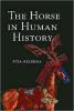 Cover image of The horse in human history