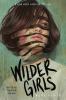 Cover image of Wilder girls