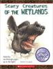 Cover image of Scary creatures of the wetlands