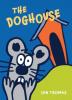 Cover image of The doghouse