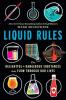 Cover image of Liquid rules