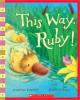 Cover image of This way, Ruby!