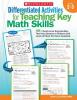 Cover image of Differentiated activities for teaching key math skills