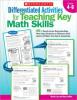 Cover image of Differentiated activities for teaching key math skills