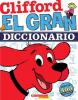 Cover image of Clifford el gran diccionario