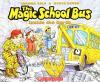 Cover image of The magic school bus inside the earth