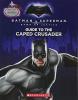 Cover image of Guide to the Caped Crusader