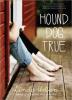 Cover image of Hound dog true