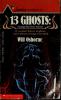 Cover image of 13 Ghosts; strange but true stories