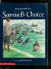 Cover image of Samuel's choice