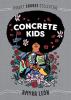 Cover image of Concrete kids