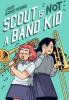 Cover image of Scout is not a band kid