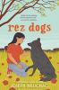 Cover image of Rez dogs