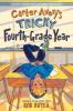 Cover image of Carter Avery's tricky fourth-grade year