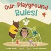 Cover image of Our playground rules!