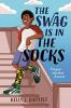 Cover image of The swag is in the socks