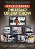 Cover image of The legacy of Jim Crow