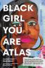 Cover image of Black girl you are Atlas