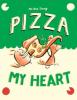 Cover image of Pizza my heart