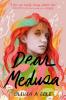 Cover image of Dear Medusa