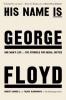 Cover image of His name is George Floyd