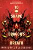 Cover image of To shape a dragon's breath