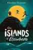 Cover image of The islands of elsewhere