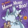 Cover image of Dr. Seuss's Horton hears a boo!