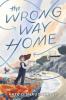 Cover image of The wrong way home