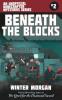 Cover image of Beneath the blocks