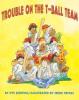 Cover image of Trouble on the T-ball team