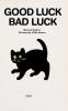Cover image of Good luck bad luck