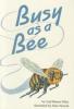 Cover image of Busy as a Bee