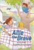 Cover image of Allie the Brave