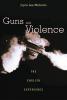 Cover image of Guns and Violence