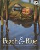 Cover image of Peach & Blue