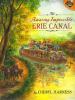 Cover image of The amazing impossible Erie Canal