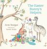 Cover image of The Easter Bunny's helpers