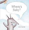 Cover image of Where's baby?