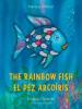 Cover image of The rainbow fish =