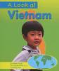 Cover image of A look at Vietnam