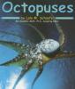 Cover image of Octopuses (Ocean Life)