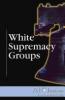 Cover image of White supremacy groups