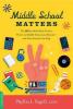 Cover image of Middle school matters