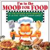 Cover image of I'm in the mood for food