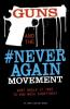 Cover image of Guns and the #NeverAgain movement