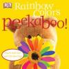 Cover image of Rainbow colors peekaboo!