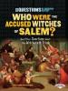Cover image of Who were the accused witches of Salem?