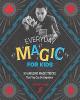 Cover image of Everyday magic for kids