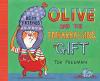 Cover image of Olive and the embarrassing gift